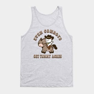 Even Cowboys Get Tummy Aches Cowboy Cat Tummy Ache Survior Tank Top